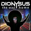 Dionysus - The Way Home - EP